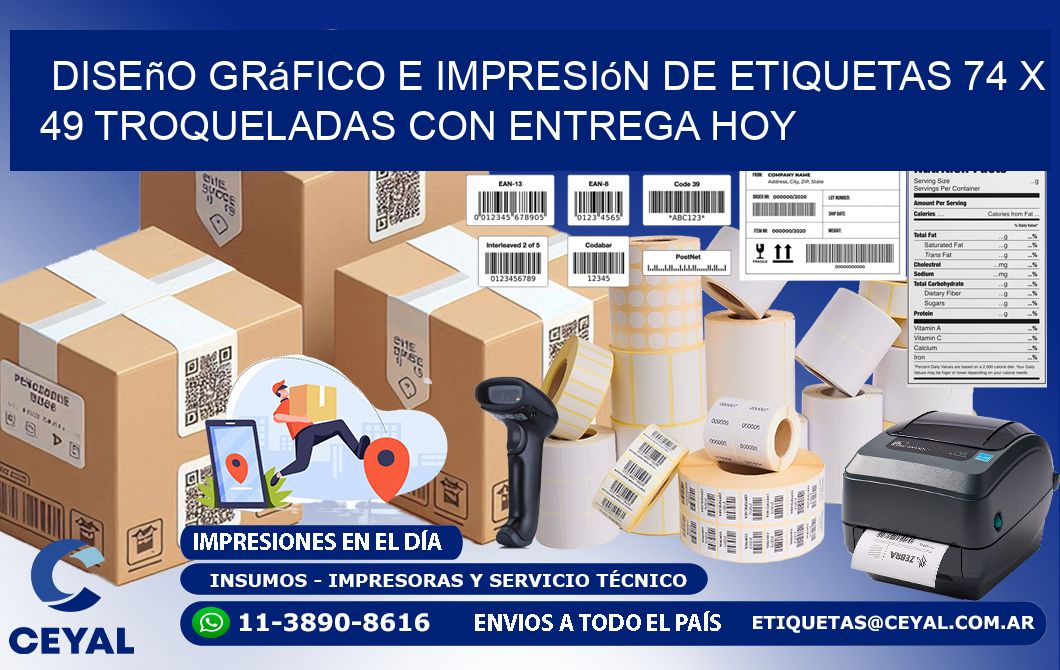 Diseño gráfico e impresión de etiquetas 74 x 49 troqueladas con entrega hoy