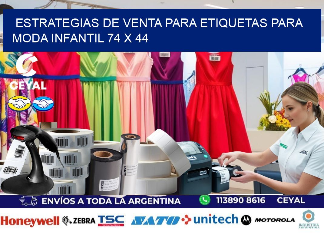 Estrategias de Venta para Etiquetas para Moda Infantil 74 x 44