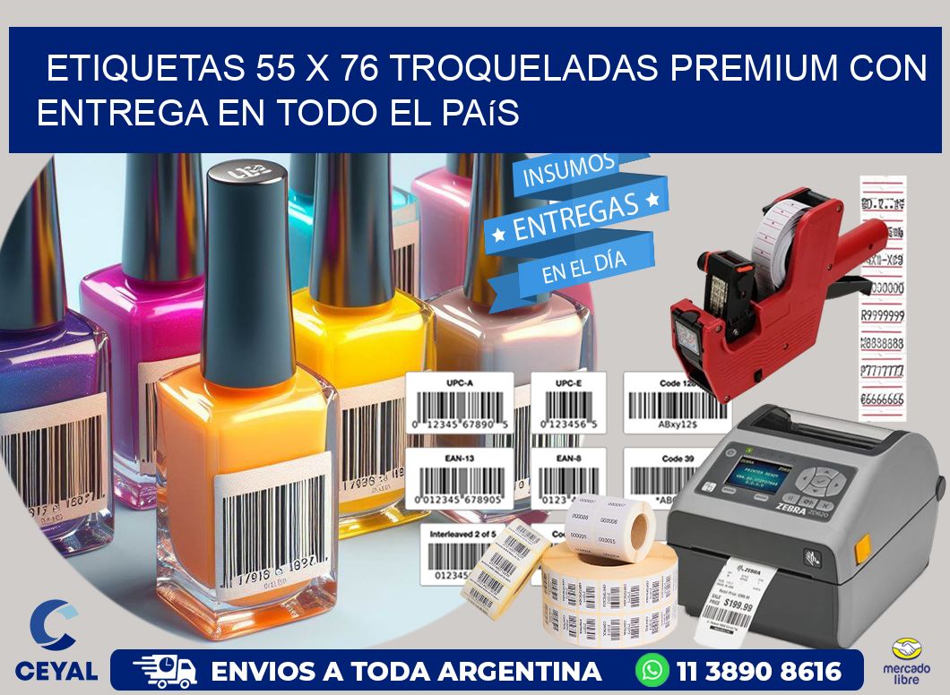 Etiquetas 55 x 76 troqueladas premium con entrega en todo el país