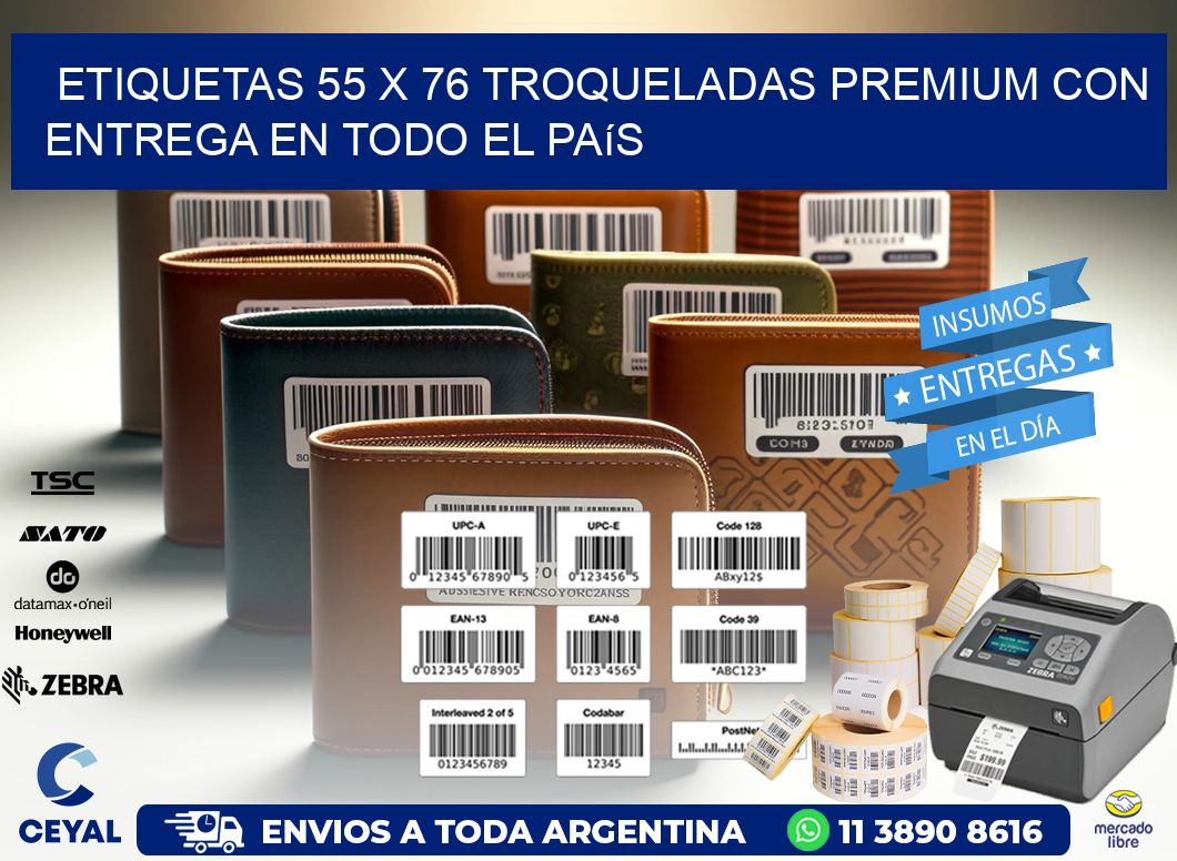 Etiquetas 55 x 76 troqueladas premium con entrega en todo el país