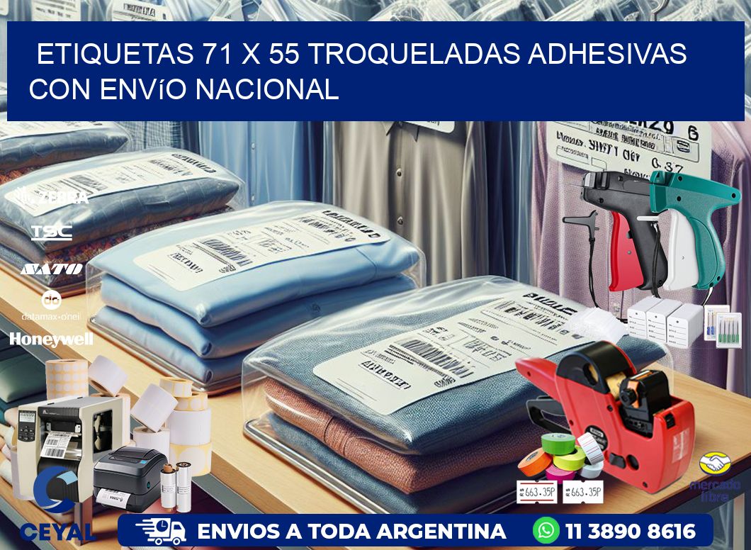 Etiquetas 71 x 55 troqueladas adhesivas con envío nacional