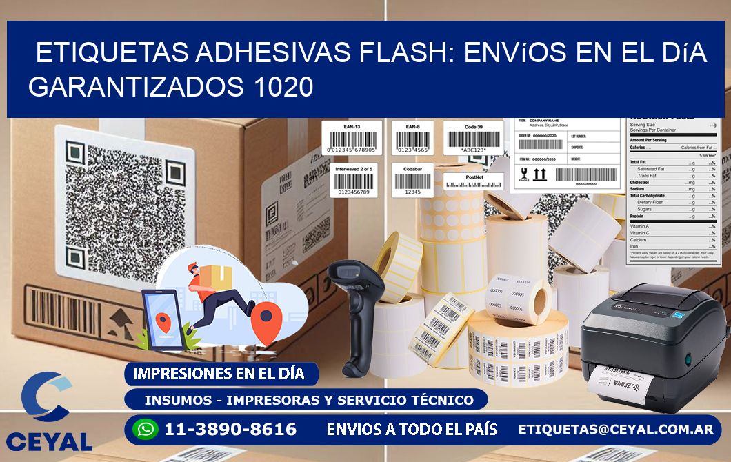 Etiquetas adhesivas Flash: Envíos en el Día Garantizados 1020