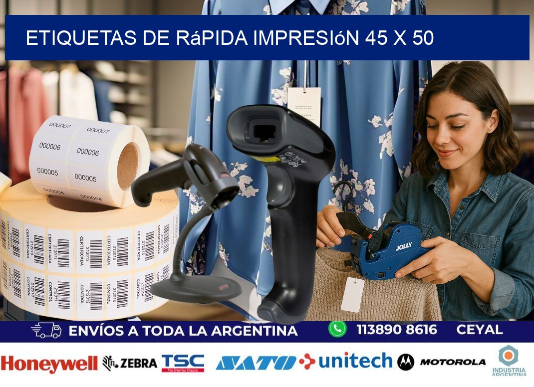 Etiquetas de rápida impresión 45 x 50