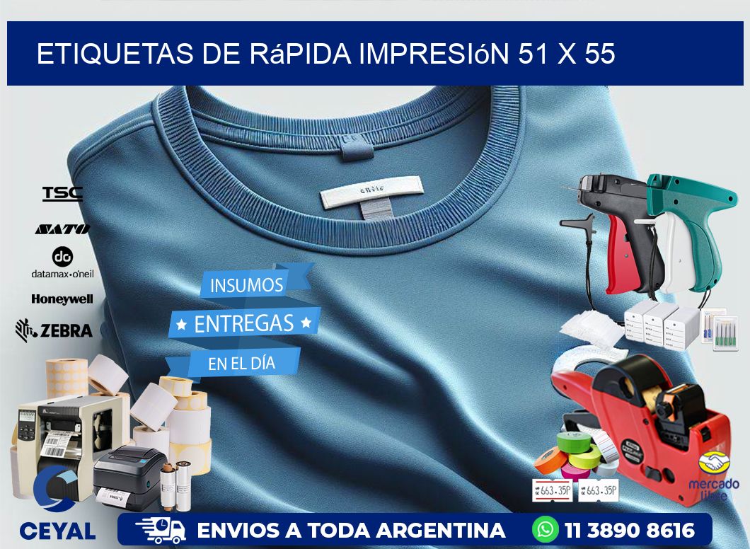 Etiquetas de rápida impresión 51 x 55