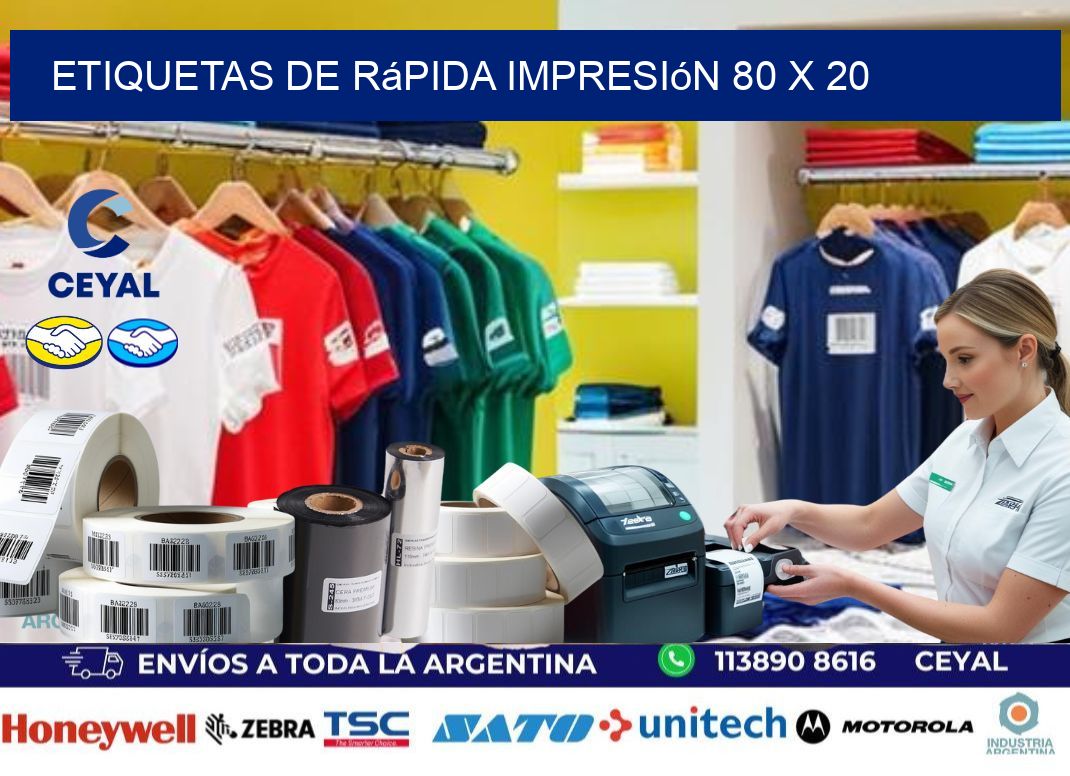 Etiquetas de rápida impresión 80 x 20