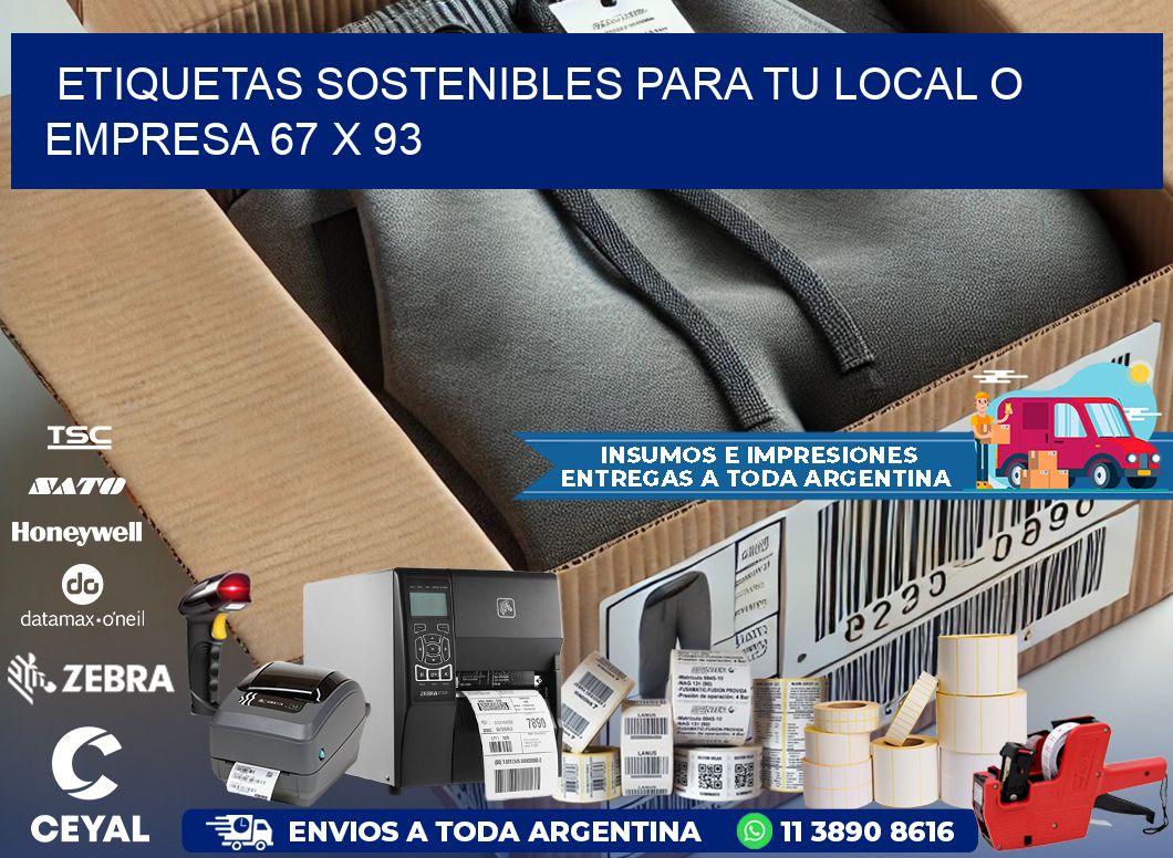 Etiquetas sostenibles para tu local o empresa 67 x 93