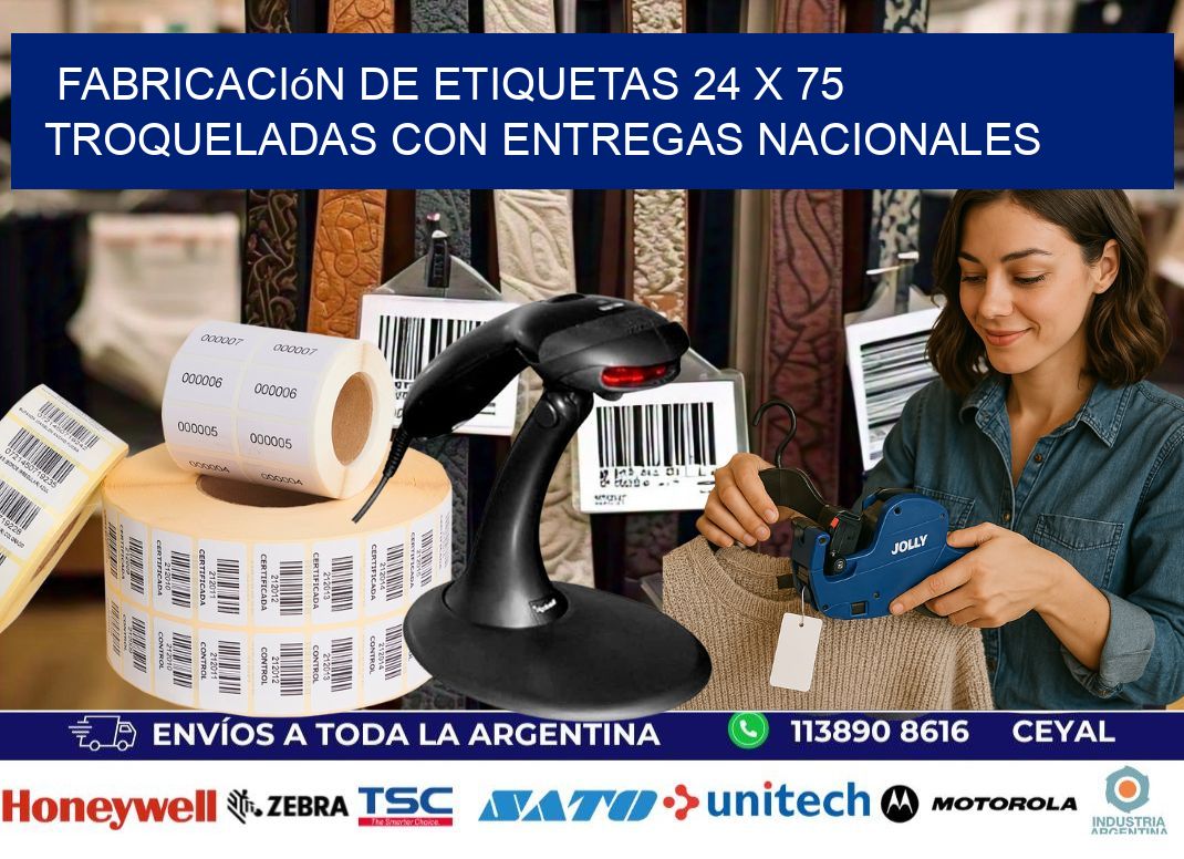 Fabricación de etiquetas 24 x 75 troqueladas con entregas nacionales