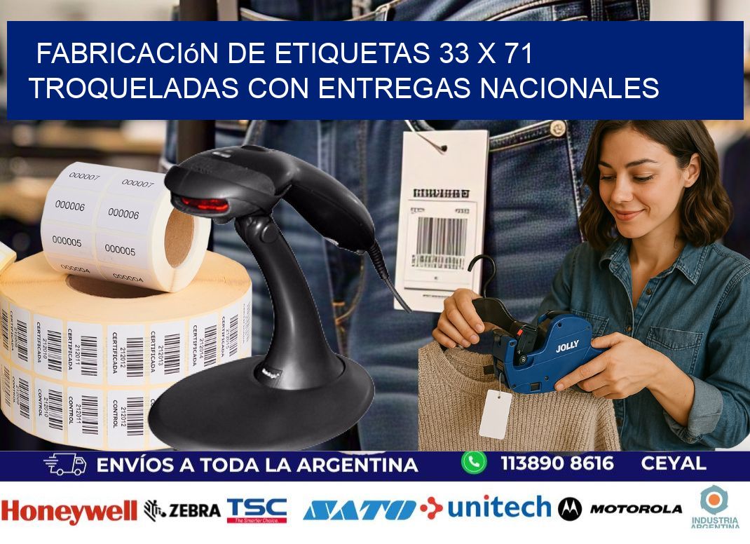 Fabricación de etiquetas 33 x 71 troqueladas con entregas nacionales