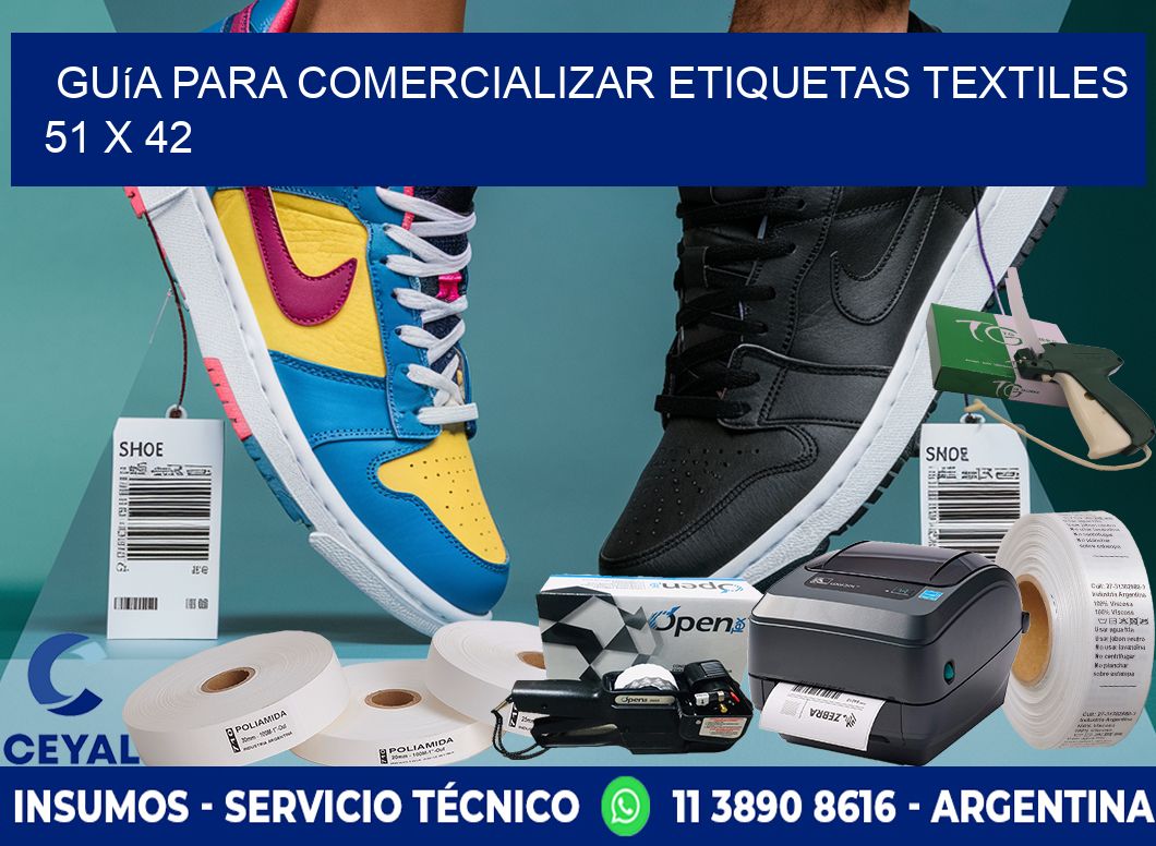 Guía para Comercializar Etiquetas Textiles 51 x 42