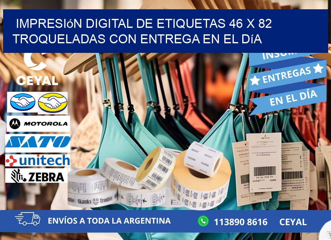 Impresión digital de etiquetas 46 x 82 troqueladas con entrega en el día