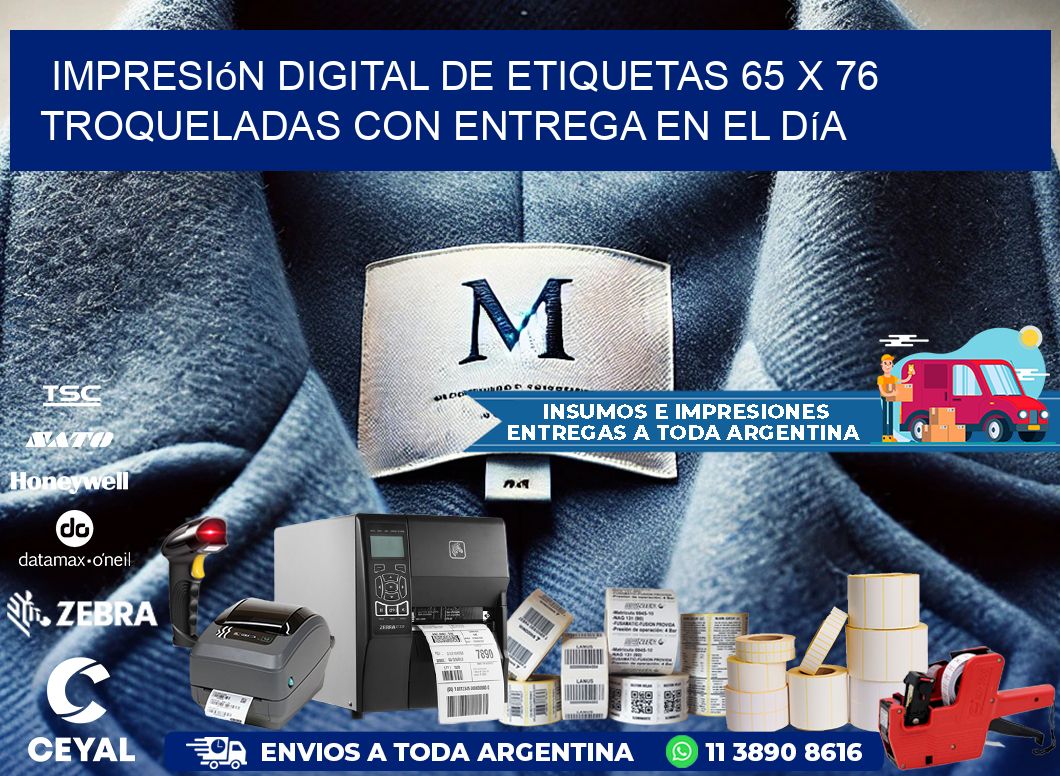 Impresión digital de etiquetas 65 x 76 troqueladas con entrega en el día