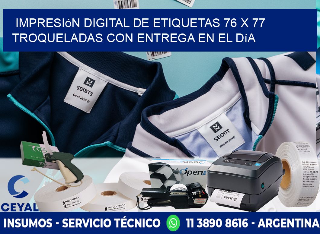 Impresión digital de etiquetas 76 x 77 troqueladas con entrega en el día