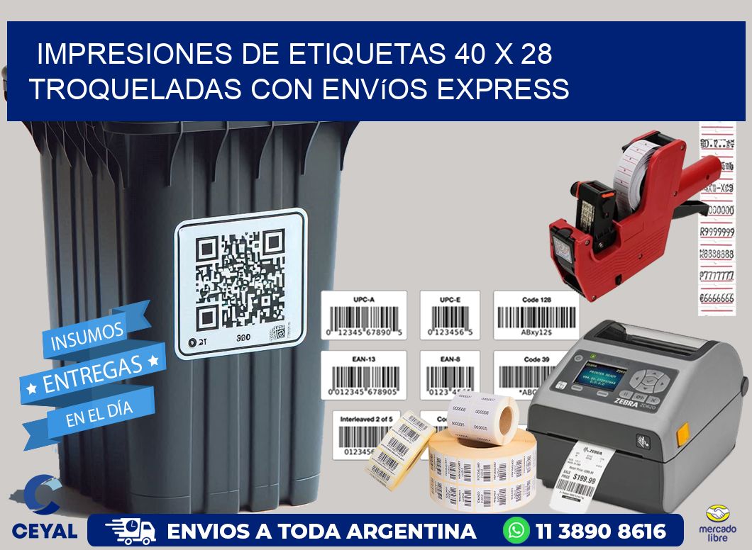 Impresiones de etiquetas 40 x 28 troqueladas con envíos express