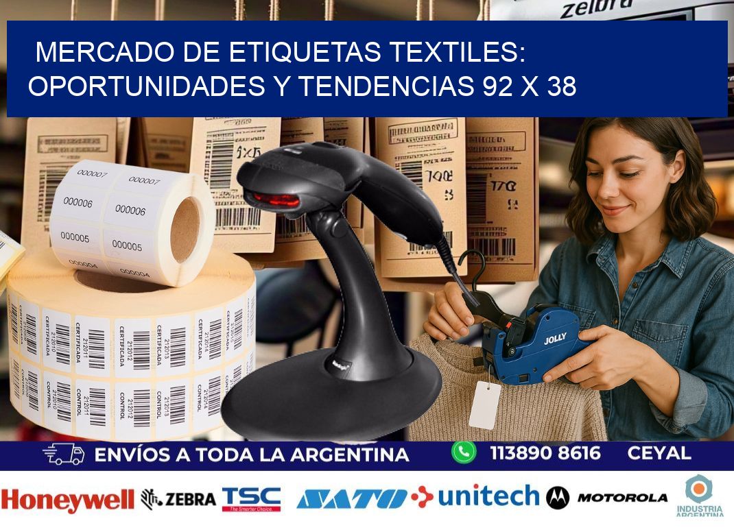 Mercado de Etiquetas Textiles: Oportunidades y Tendencias 92 x 38