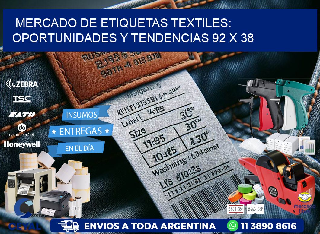 Mercado de Etiquetas Textiles: Oportunidades y Tendencias 92 x 38