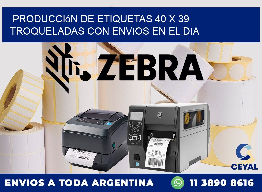Producción de etiquetas 40 x 39 troqueladas con envíos en el día