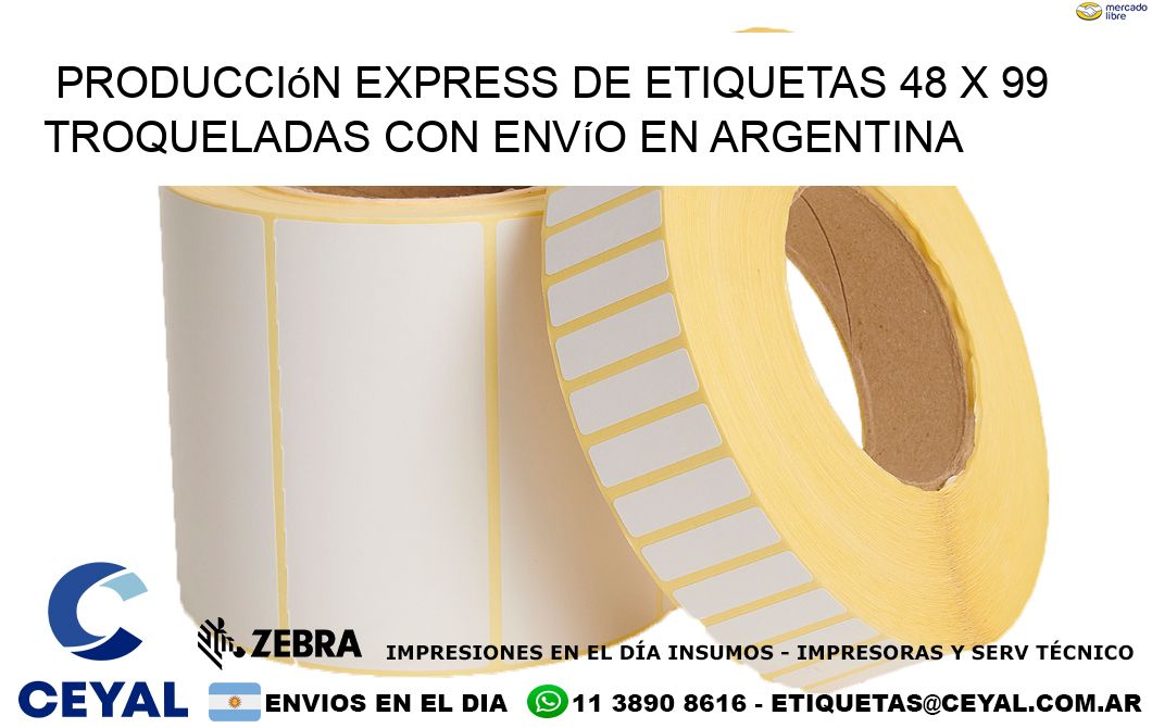 Producción express de etiquetas 48 x 99 troqueladas con envío en Argentina