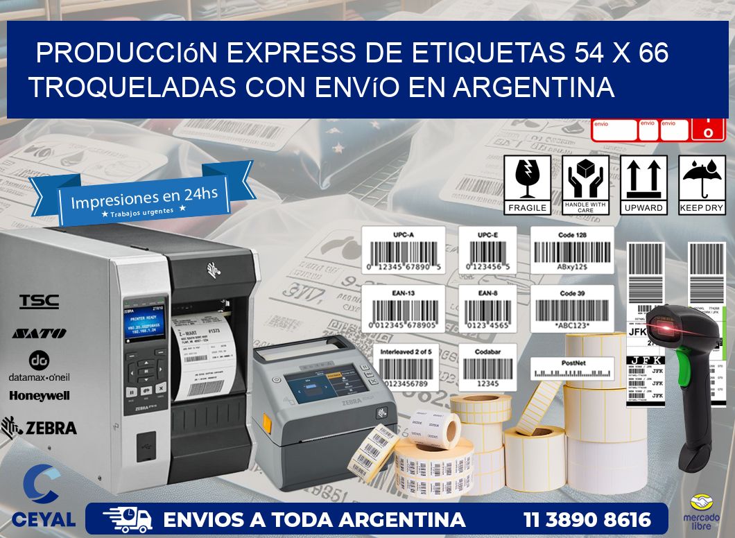 Producción express de etiquetas 54 x 66 troqueladas con envío en Argentina