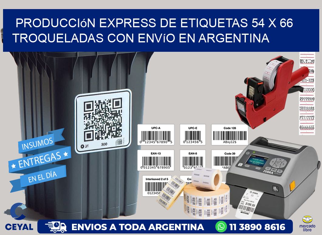 Producción express de etiquetas 54 x 66 troqueladas con envío en Argentina