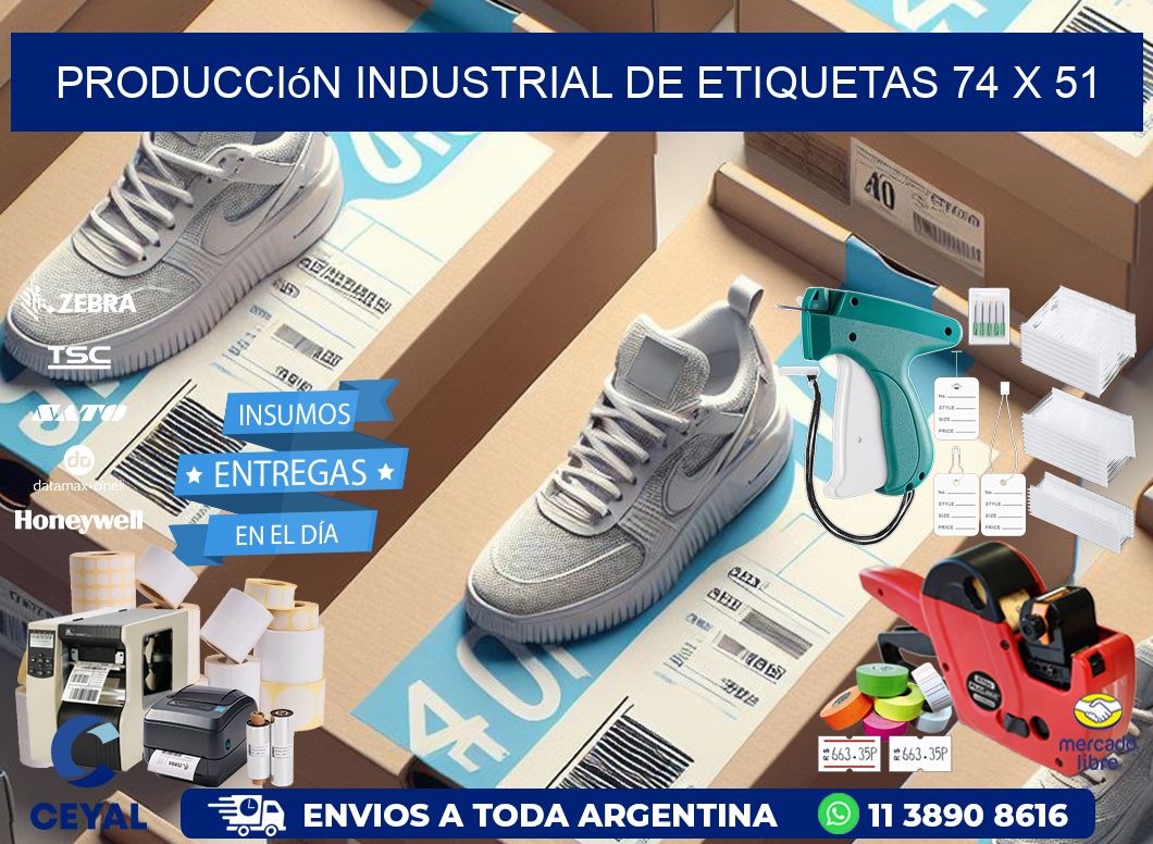 Producción industrial de etiquetas 74 x 51
