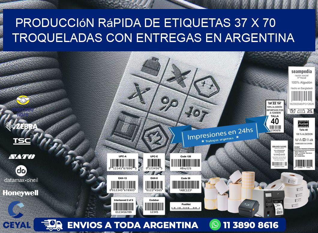 Producción rápida de etiquetas 37 x 70 troqueladas con entregas en Argentina