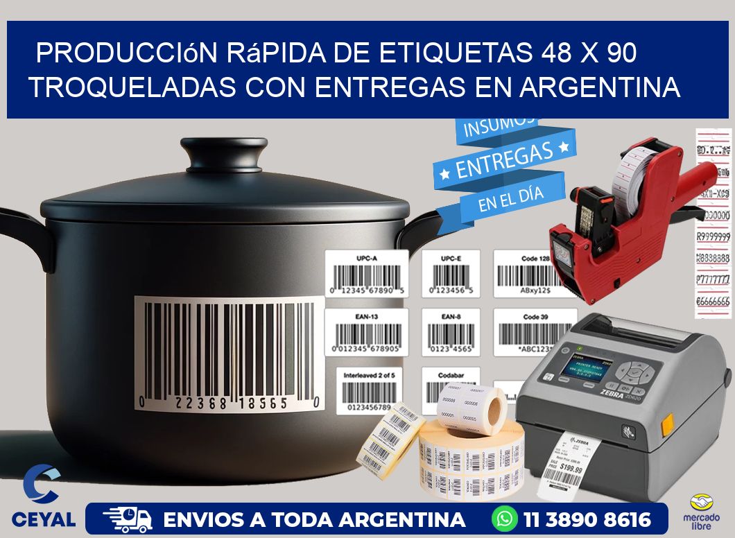 Producción rápida de etiquetas 48 x 90 troqueladas con entregas en Argentina