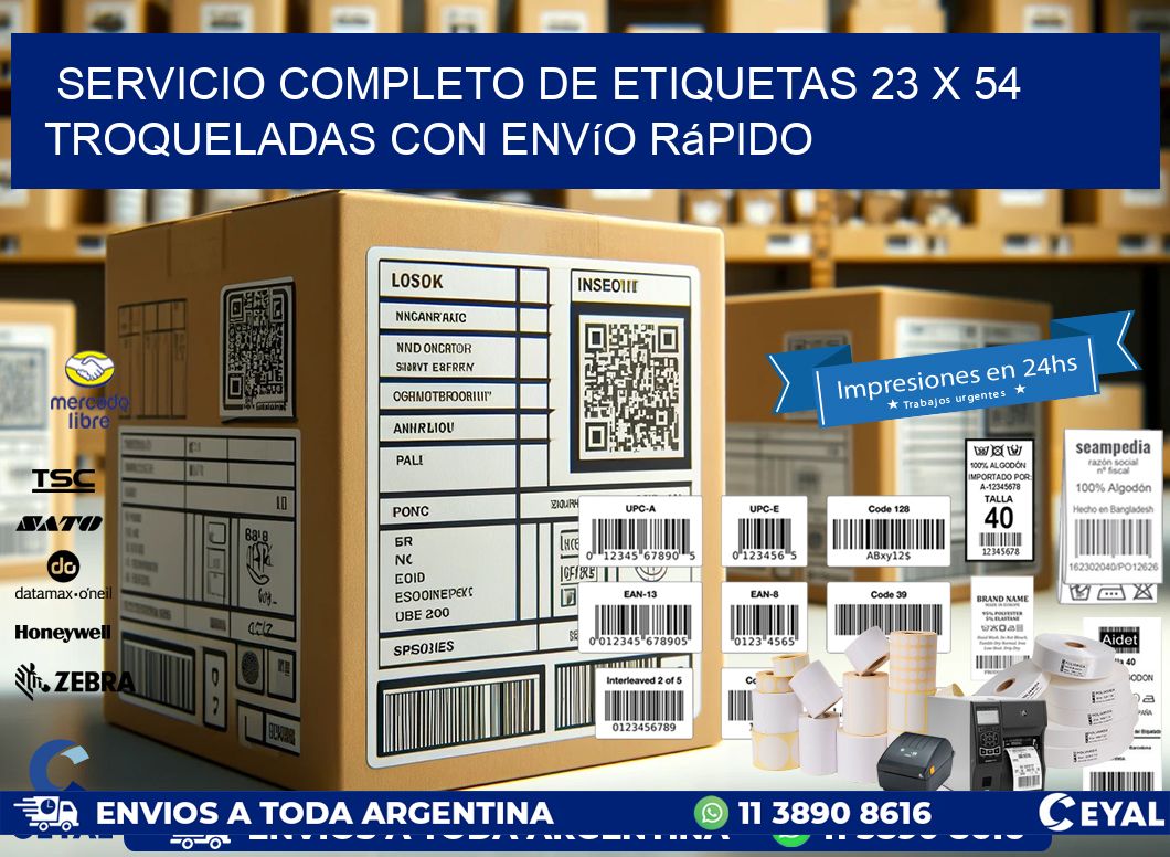 Servicio completo de etiquetas 23 x 54 troqueladas con envío rápido