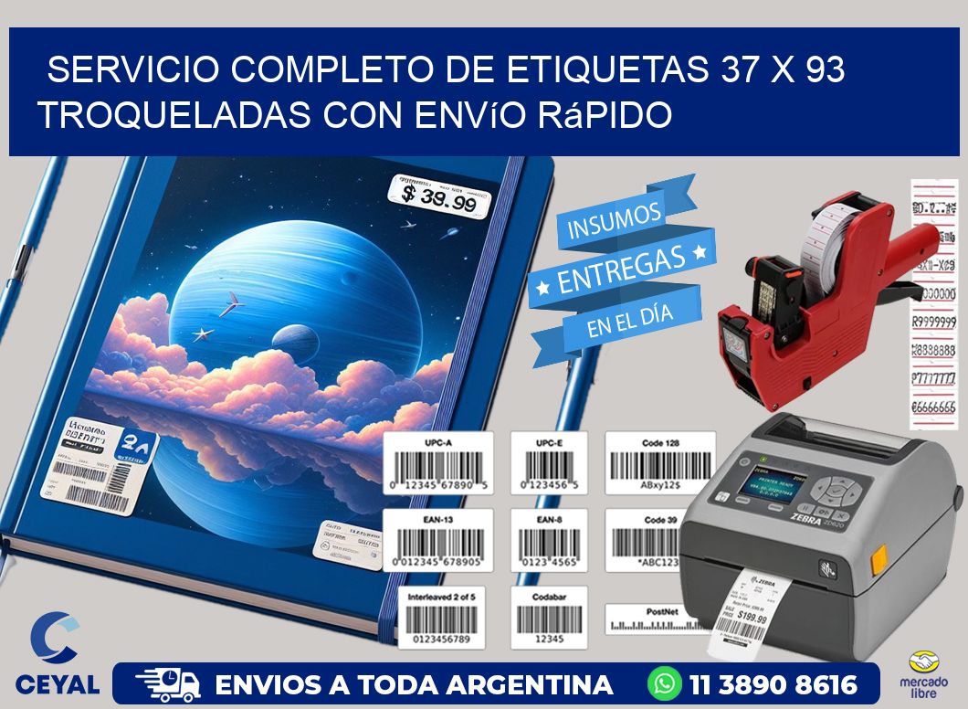 Servicio completo de etiquetas 37 x 93 troqueladas con envío rápido