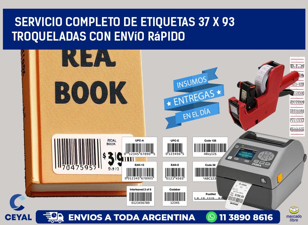 Servicio completo de etiquetas 37 x 93 troqueladas con envío rápido