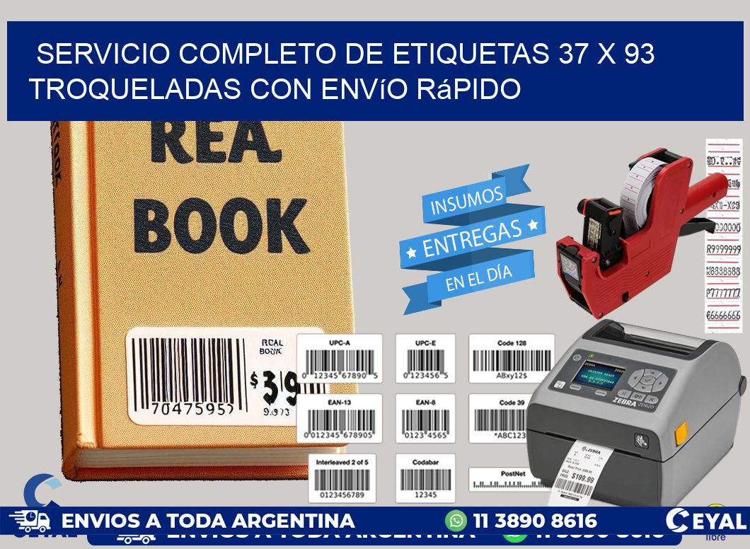 Servicio completo de etiquetas 37 x 93 troqueladas con envío rápido
