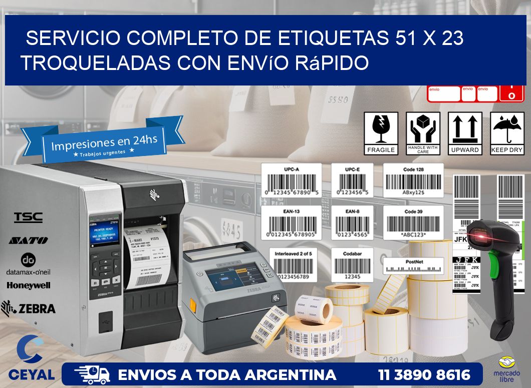 Servicio completo de etiquetas 51 x 23 troqueladas con envío rápido