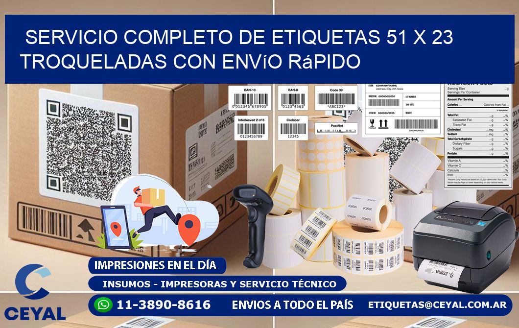 Servicio completo de etiquetas 51 x 23 troqueladas con envío rápido