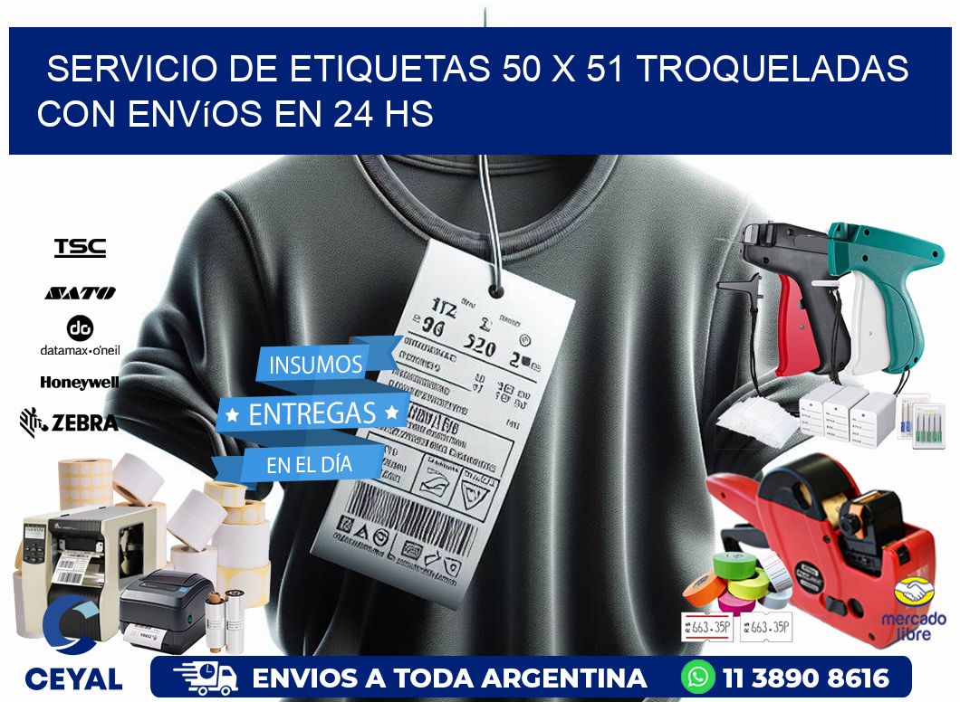 Servicio de etiquetas 50 x 51 troqueladas con envíos en 24 hs