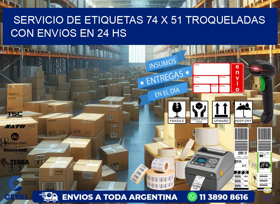 Servicio de etiquetas 74 x 51 troqueladas con envíos en 24 hs