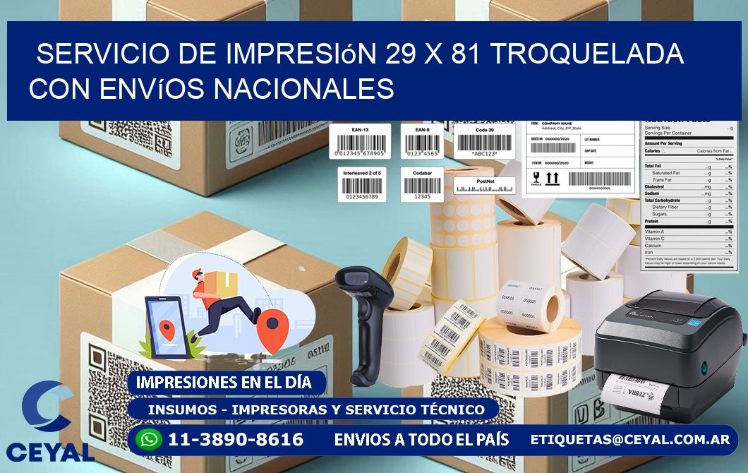 Servicio de impresión 29 x 81 troquelada con envíos nacionales