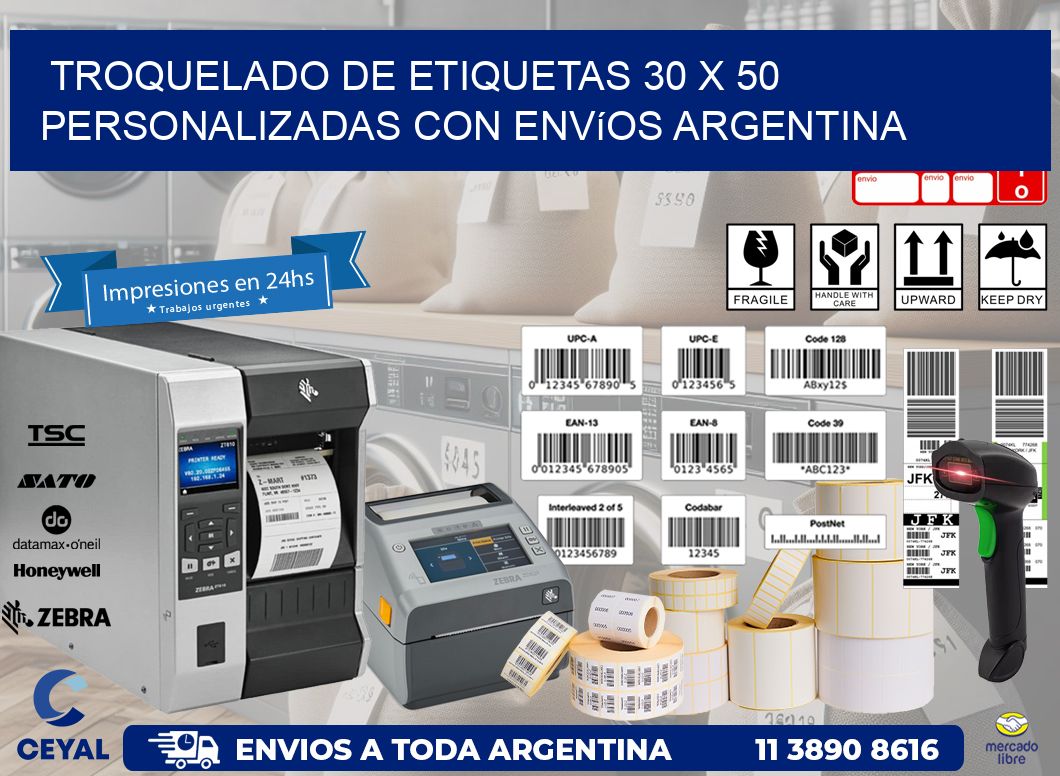 Troquelado de etiquetas 30 x 50 personalizadas con envíos Argentina