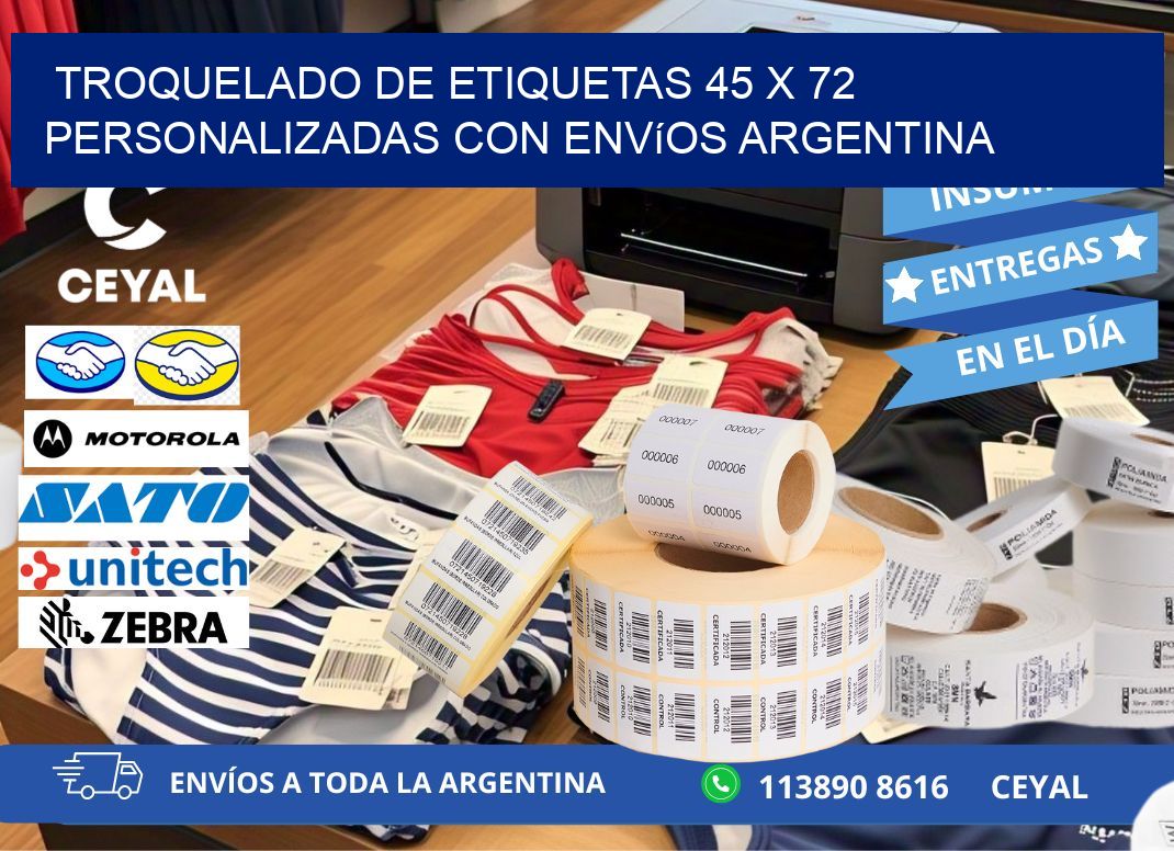 Troquelado de etiquetas 45 x 72 personalizadas con envíos Argentina
