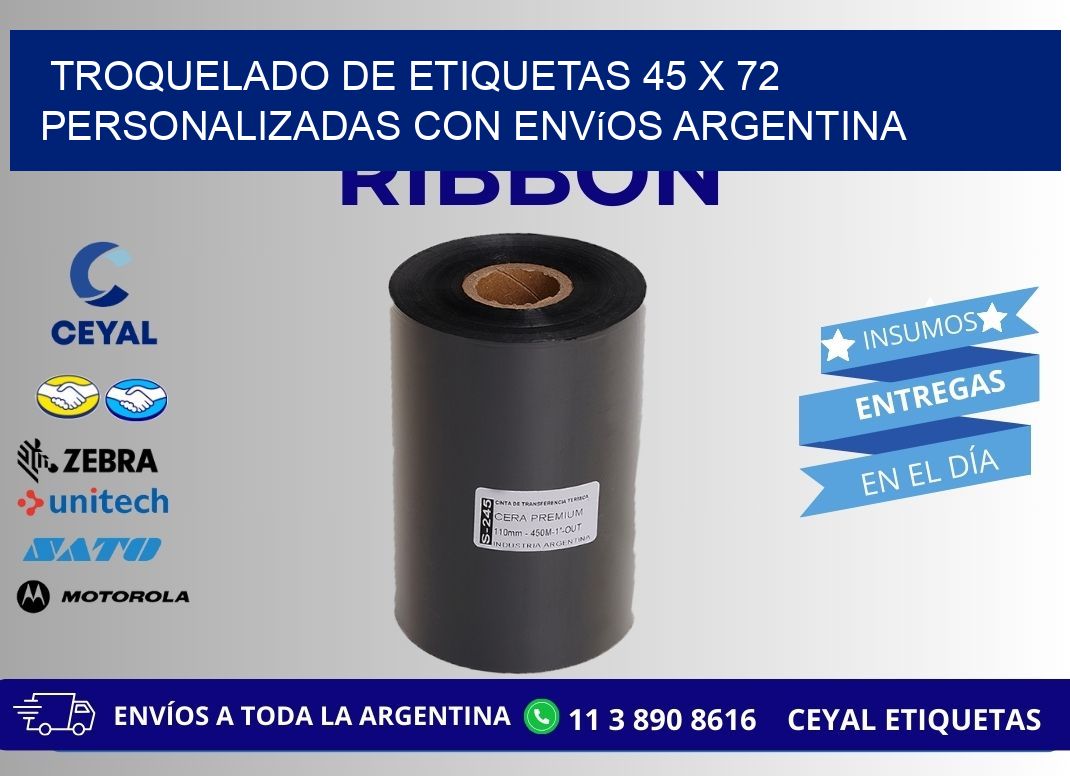 Troquelado de etiquetas 45 x 72 personalizadas con envíos Argentina