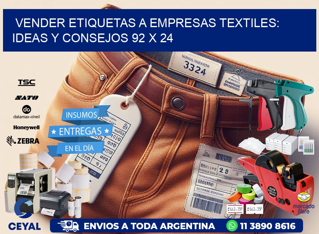 Vender Etiquetas a Empresas Textiles: Ideas y Consejos 92 x 24
