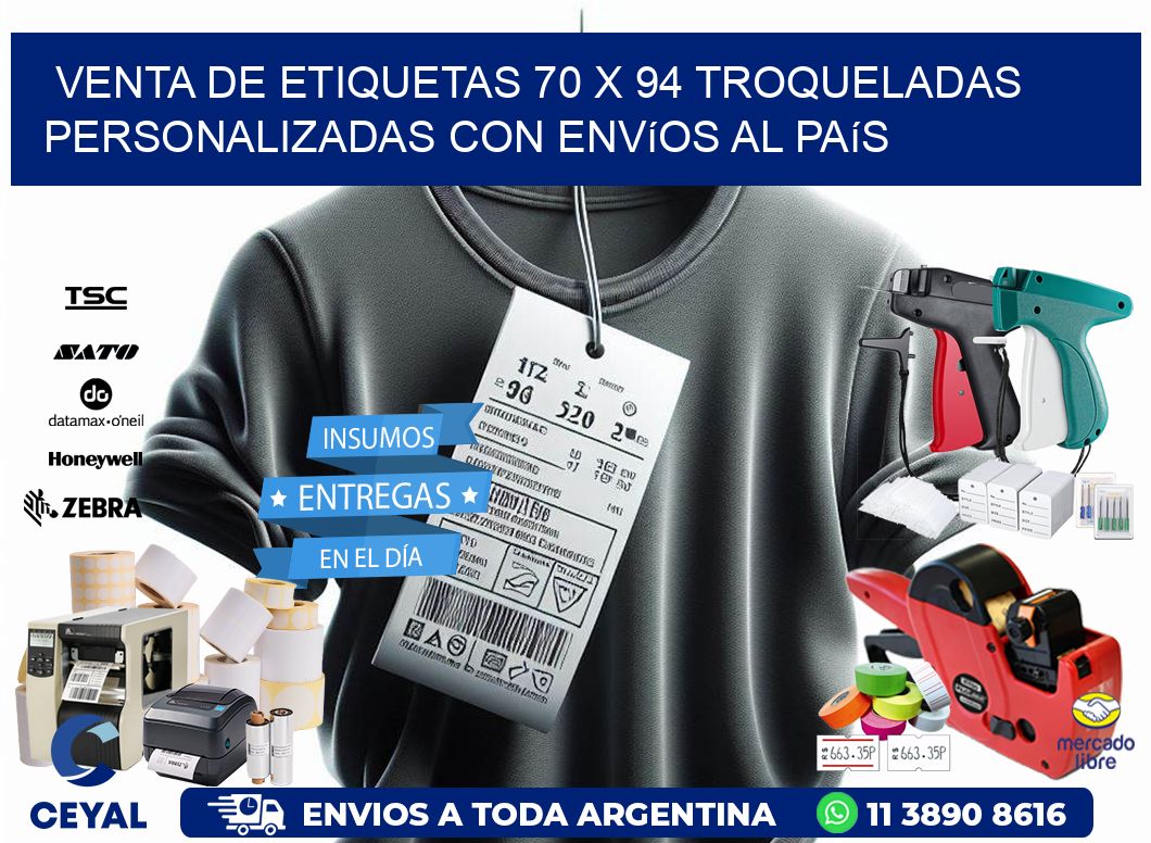 Venta de etiquetas 70 x 94 troqueladas personalizadas con envíos al país
