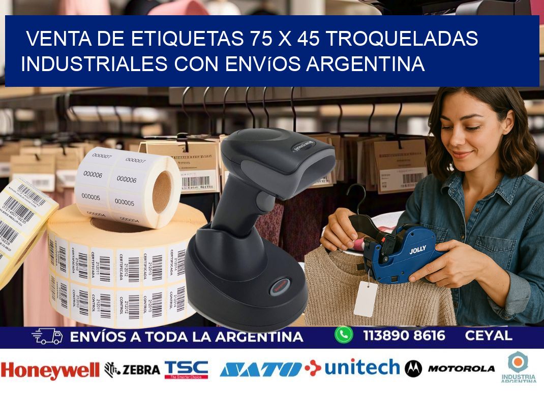 Venta de etiquetas 75 x 45 troqueladas industriales con envíos Argentina