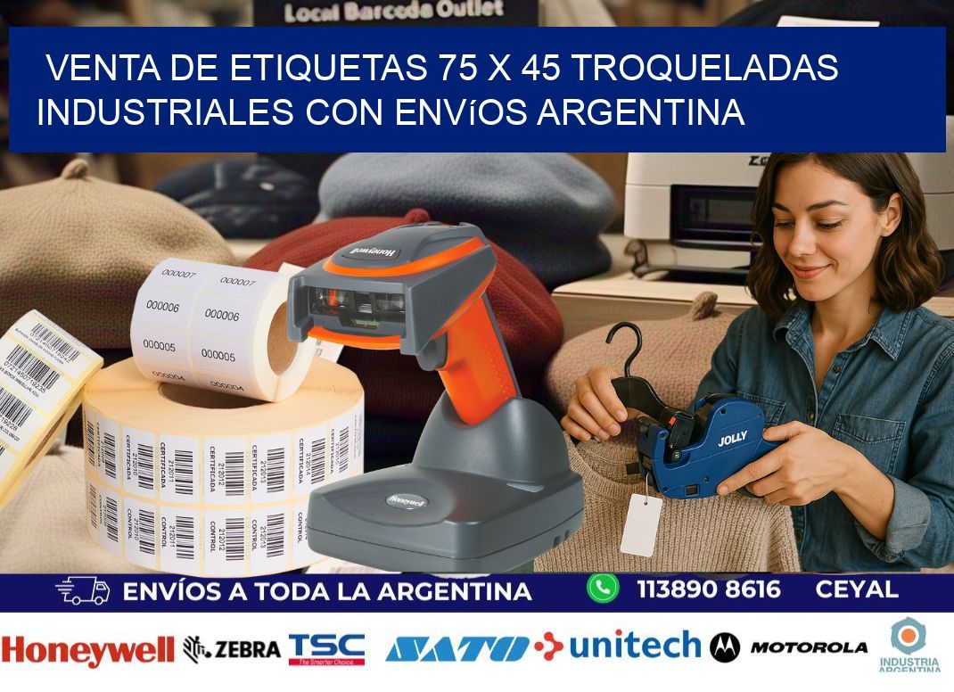Venta de etiquetas 75 x 45 troqueladas industriales con envíos Argentina