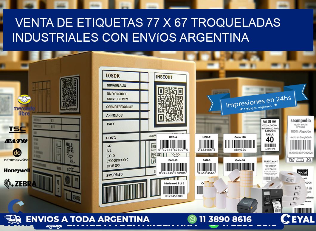 Venta de etiquetas 77 x 67 troqueladas industriales con envíos Argentina
