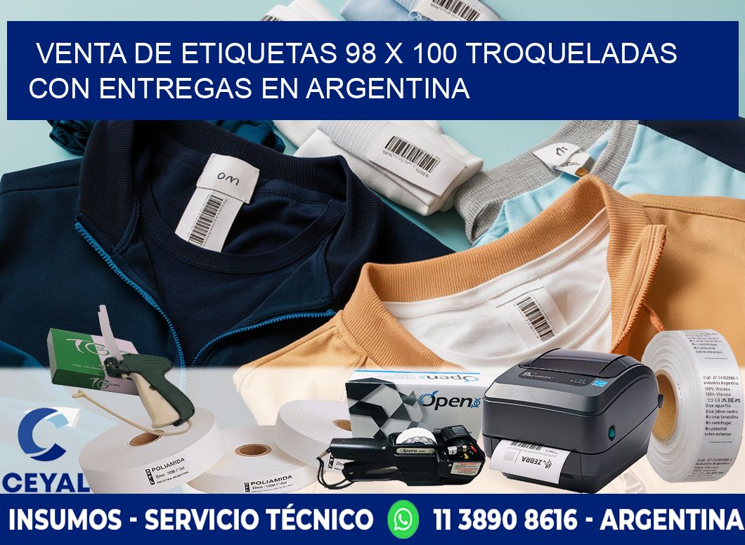 Venta de etiquetas 98 x 100 troqueladas con entregas en Argentina