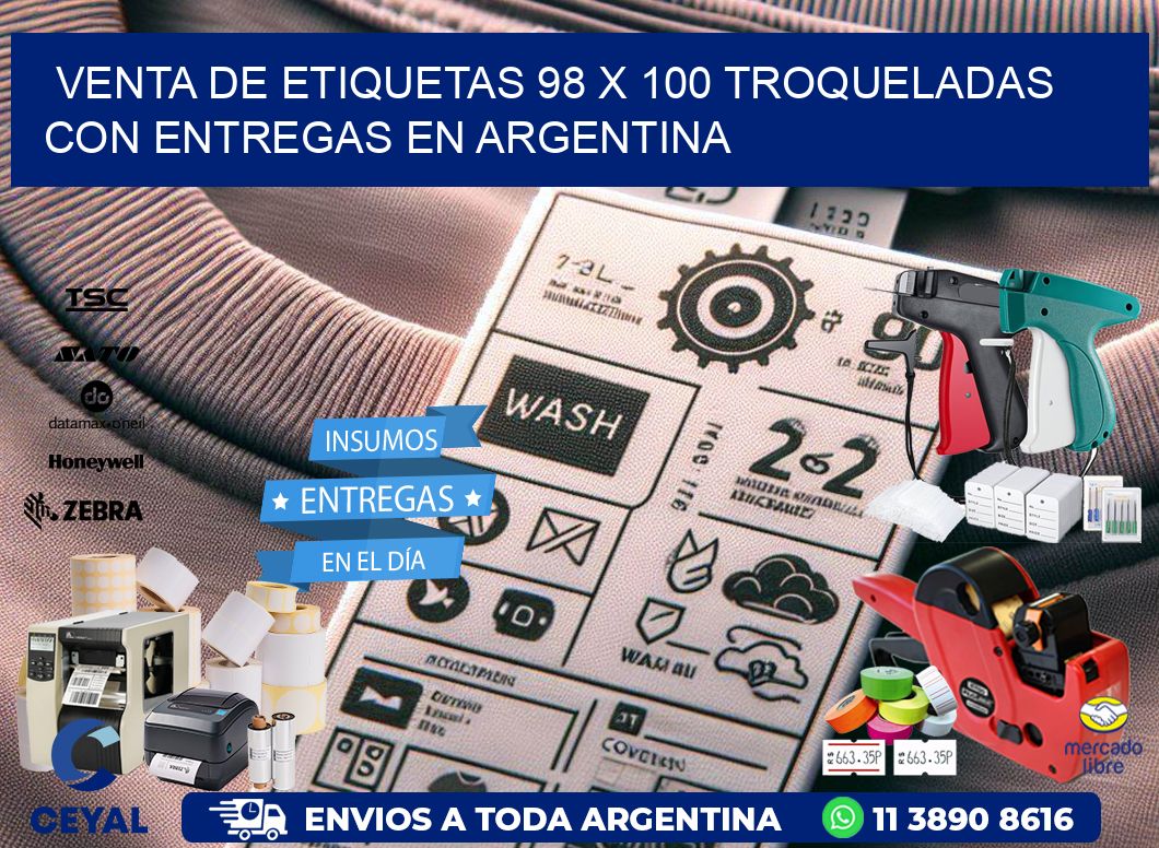 Venta de etiquetas 98 x 100 troqueladas con entregas en Argentina