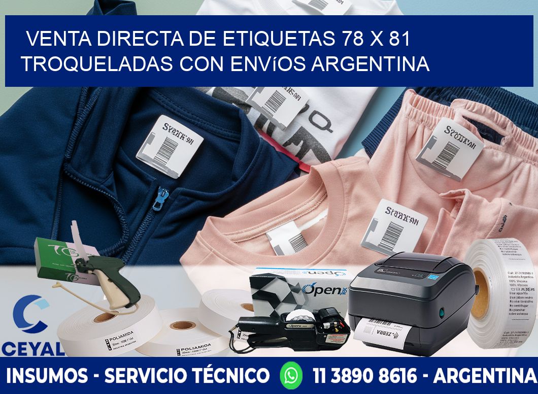 Venta directa de etiquetas 78 x 81 troqueladas con envíos Argentina