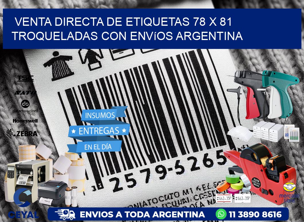 Venta directa de etiquetas 78 x 81 troqueladas con envíos Argentina