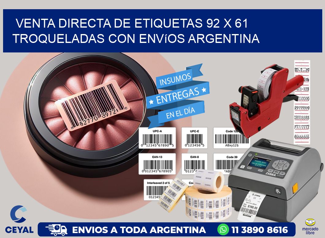Venta directa de etiquetas 92 x 61 troqueladas con envíos Argentina