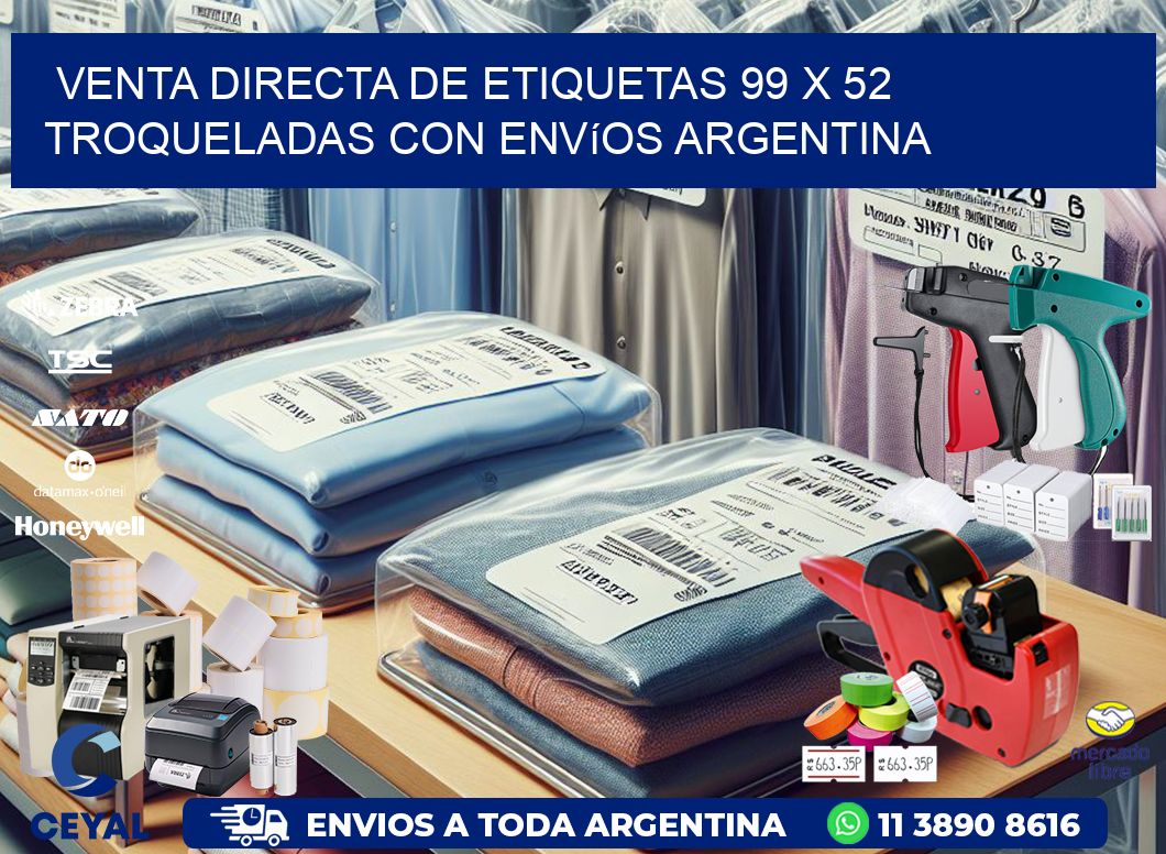 Venta directa de etiquetas 99 x 52 troqueladas con envíos Argentina