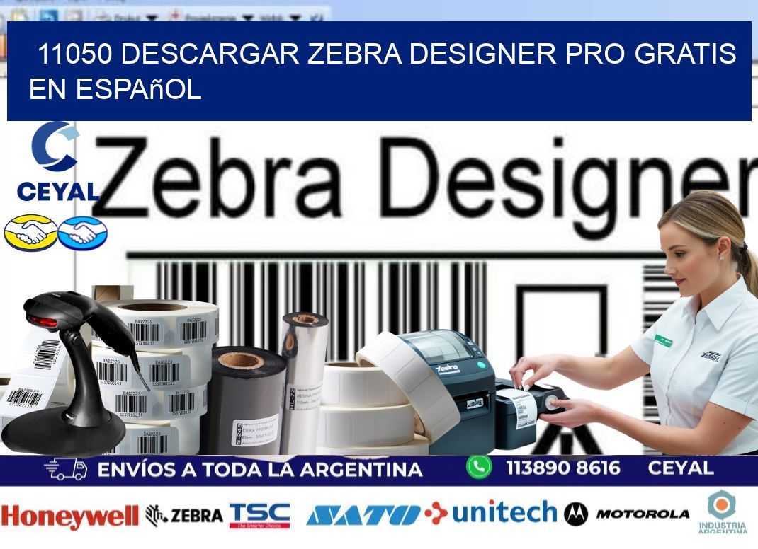 11050 Descargar Zebra Designer Pro gratis en Español